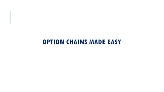 Option Chains made Easy
