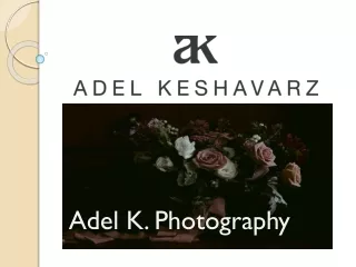 Adel K. Photography