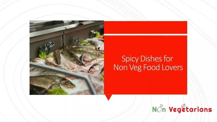 spicy dishes for non veg food lovers