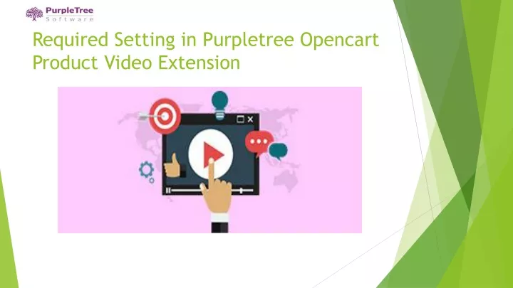 required setting in purpletree opencart product video extension
