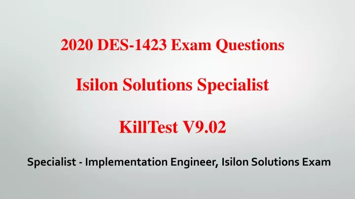 2020 des 1423 exam questions isilon solutions