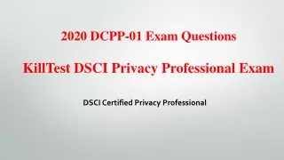 2020 dcpp 01 exam questions killtest dsci privacy