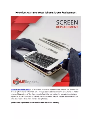 How does warranty cover Iphone Screen Replacement
