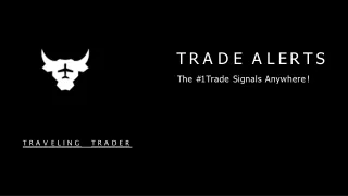 Trade Alerts | Traveling Trader Provides Best And Unique Trade Signals
