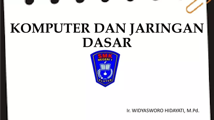 komputer dan jaringan dasar