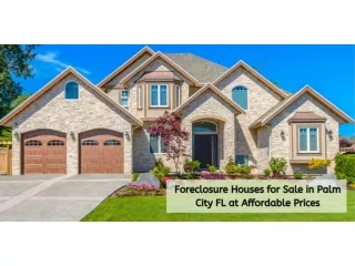 Foreclosure Houses For Sale In Palm City FL At Affordable Prices
