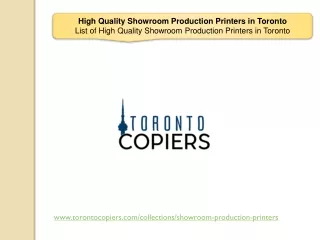 High Quality Showroom Production Printers in Toronto