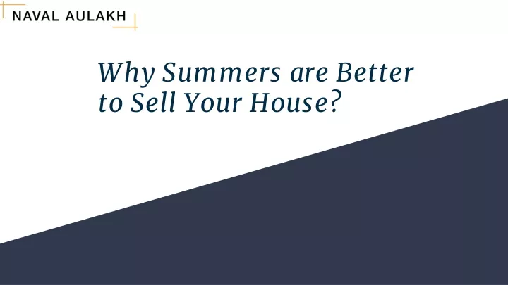 why summers are better to sell your house