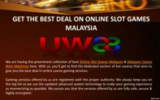 Uw88e.com - Enjoy Online Slot Games Malaysia