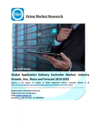 Application Delivery Controller Market Trends, Size, Competitive Analysis and Forecast - 2019-2025