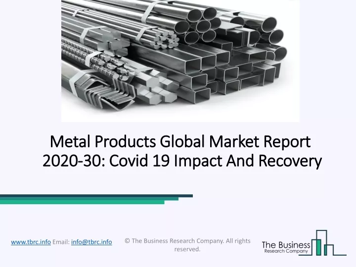 metal products global market report 2020 30 covid 19 impact and recovery