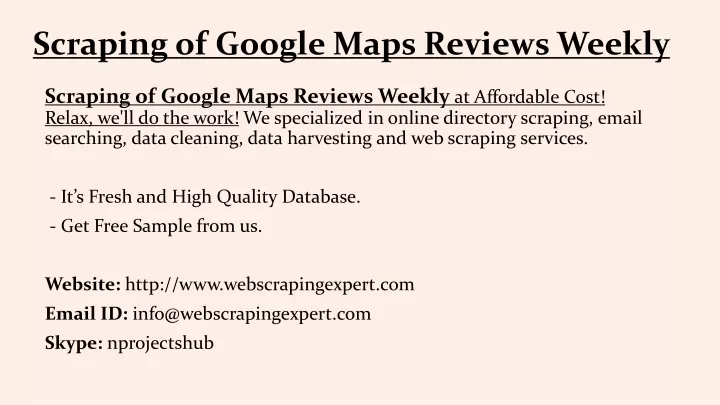 scraping of google maps reviews weekly
