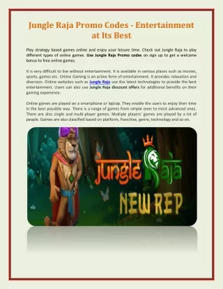 Jungle Raja Promo Codes - Entertainment at Its Best