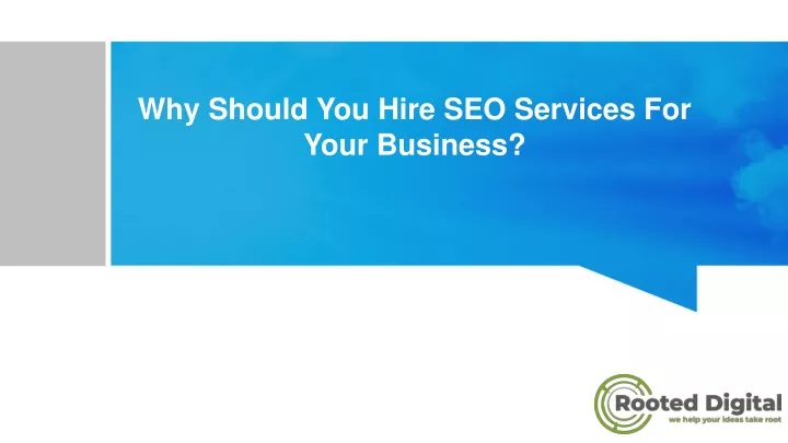 why should you hire seo services for your business