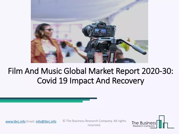 film and music global market report 2020 30 covid 19 impact and recovery