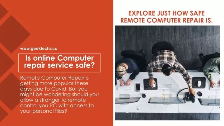 explore just how safe remote computer repair is