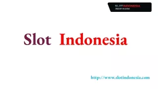 Slot Indonesia