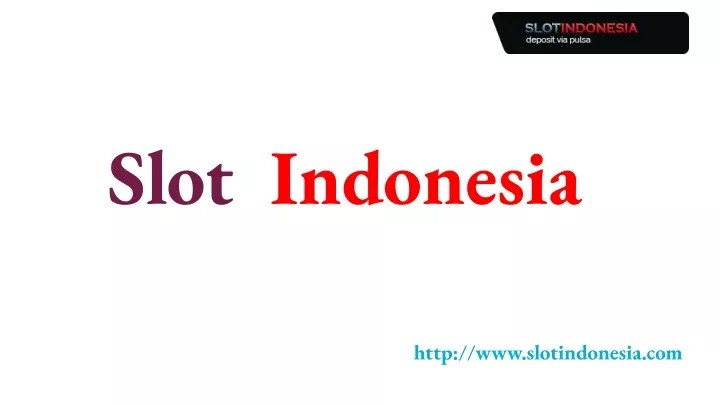 slot indonesia