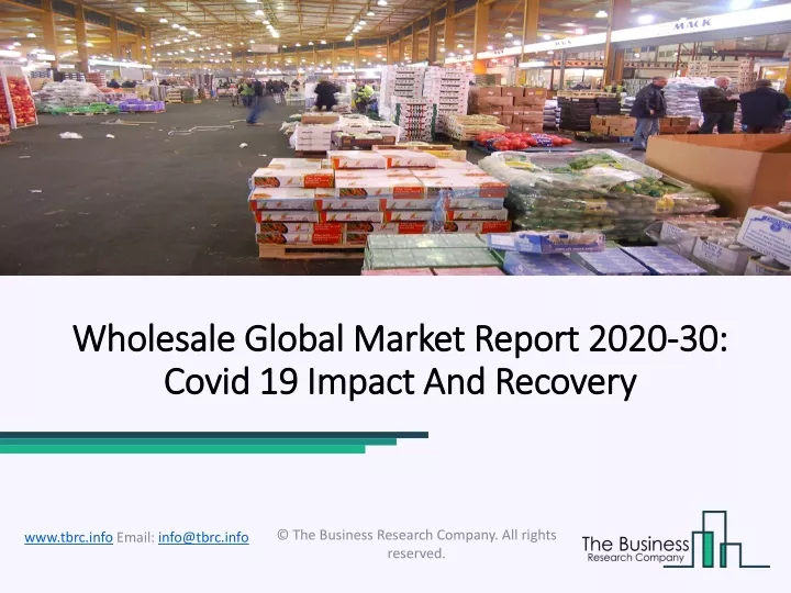 wholesale global market report 2020 wholesale