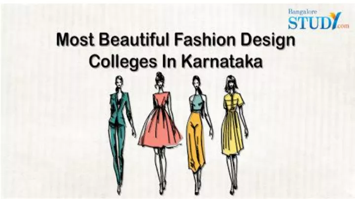 most beautiful fashion design colleges in karnataka
