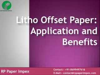 Litho Offset Paper: Application and Benefits