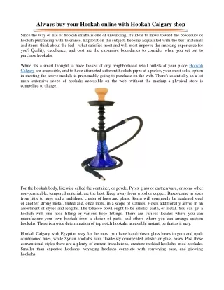 always buy your hookah online with hookah calgary