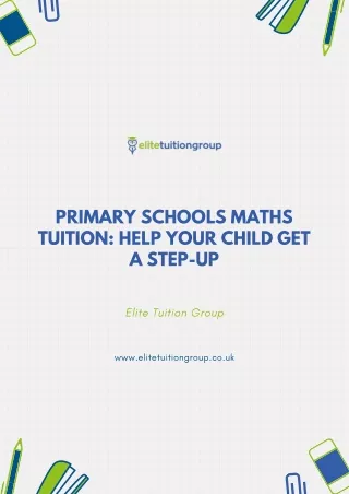 Primary Schools Maths Tuition: Help Your Child Get a Step-up