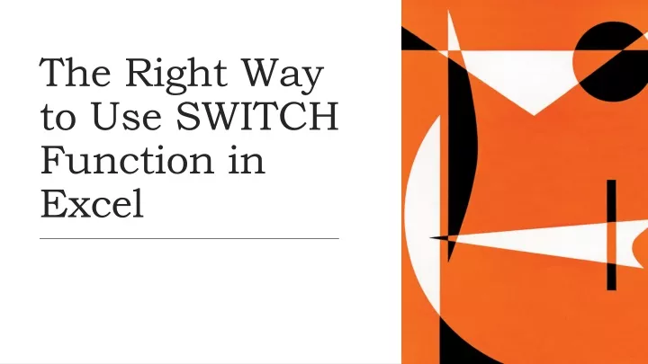 the right way to use switch function in excel