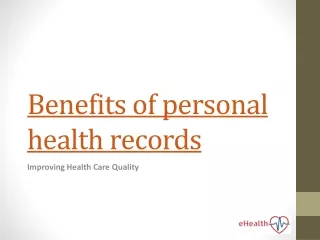 Benefits of Personal Health Records