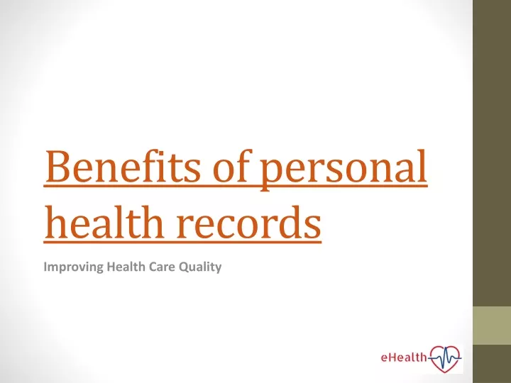 b enefits of personal health records