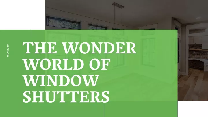 the wonder world of window shutters