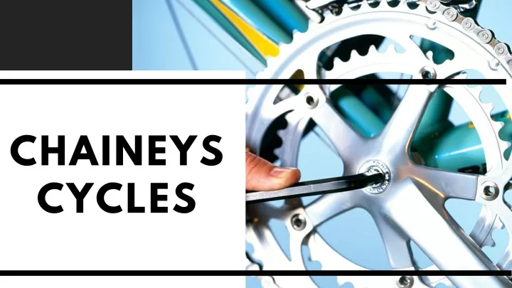 chaineys cycles