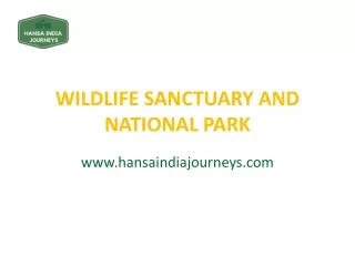 Wildlife Sanctuary and National Park in India