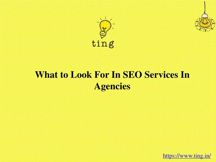 what to look for in seo services in agencies