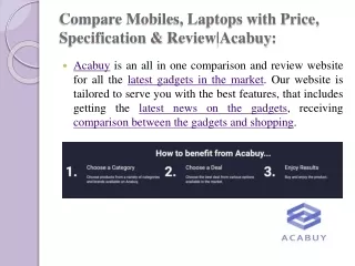 Compare Mobiles, Laptops with Price, Specification& Review|Acabuy:
