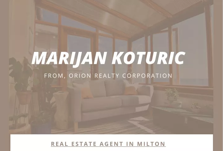 marijan koturic from orion realty corporation