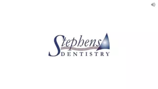 Experience Dental Clinic At Stephens Dentistry