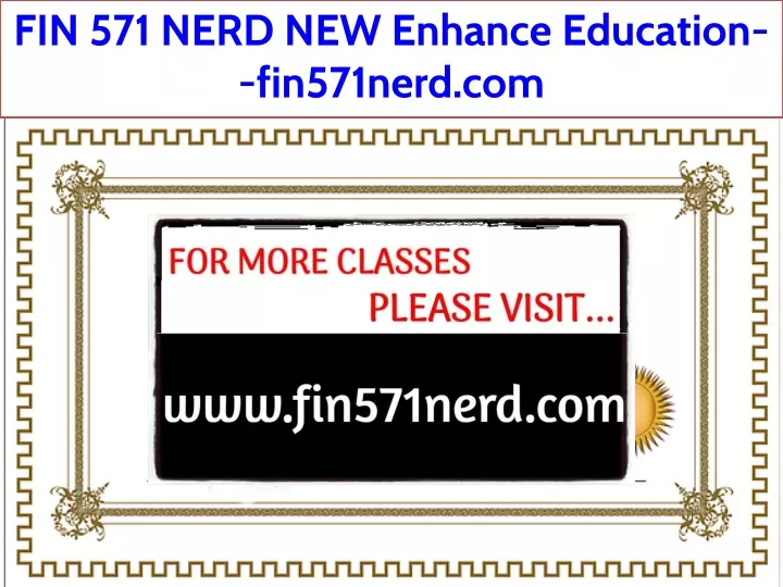 fin 571 nerd new enhance education fin571nerd com