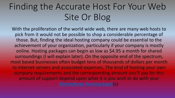 finding the accurate host for your web site or blog