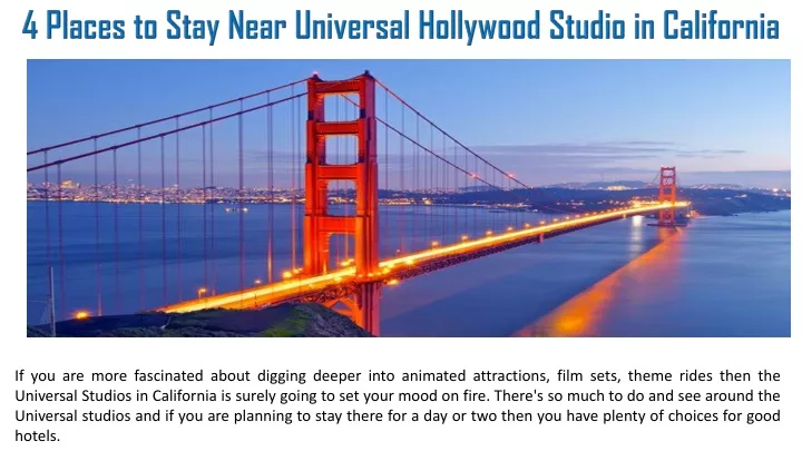 4 places to stay near universal hollywood studio