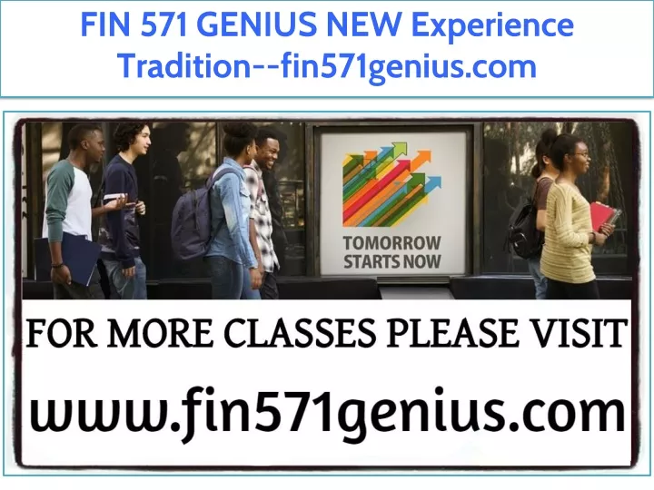 fin 571 genius new experience tradition