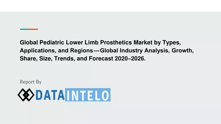 global pediatric lower limb prosthetics market