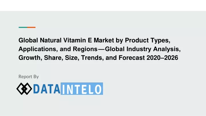 global natural vitamin e market by product types