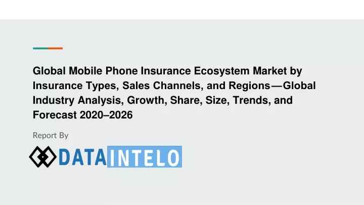 global mobile phone insurance ecosystem market