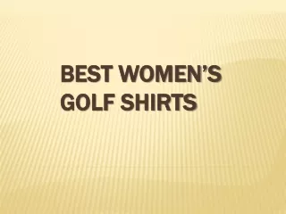 Best women’s golf shirts