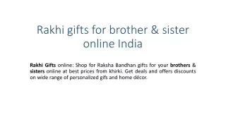 Rakhi gifts for brother & sister online India