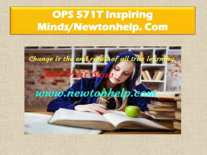ops 571t inspiring minds newtonhelp com
