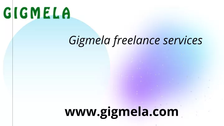 gigmela freelance services