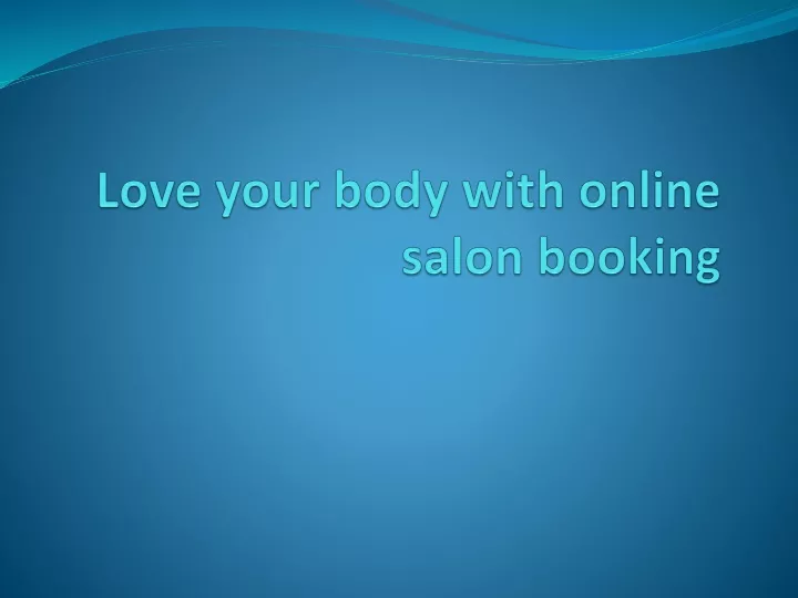 love your body with online salon booking
