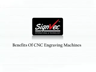 benefits of cnc engraving machines